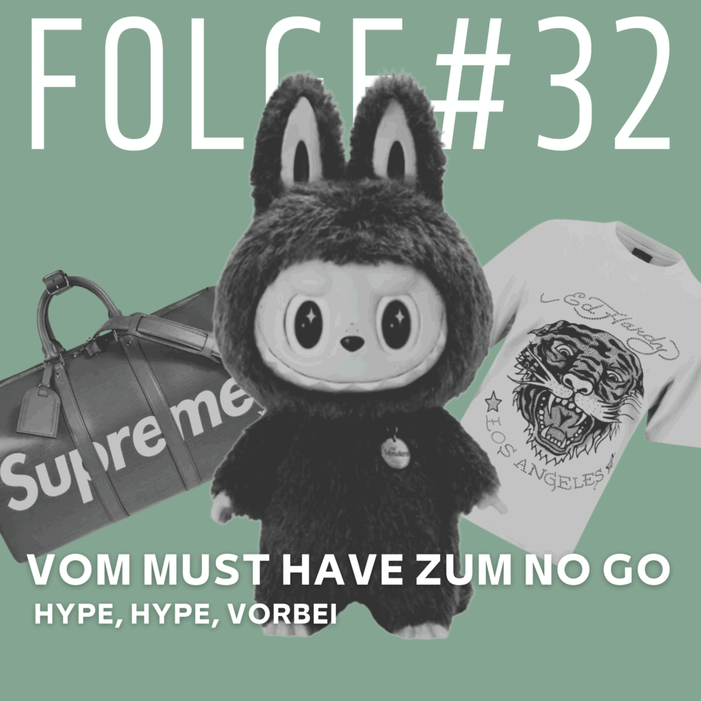 Fashion Hypes im Podcast